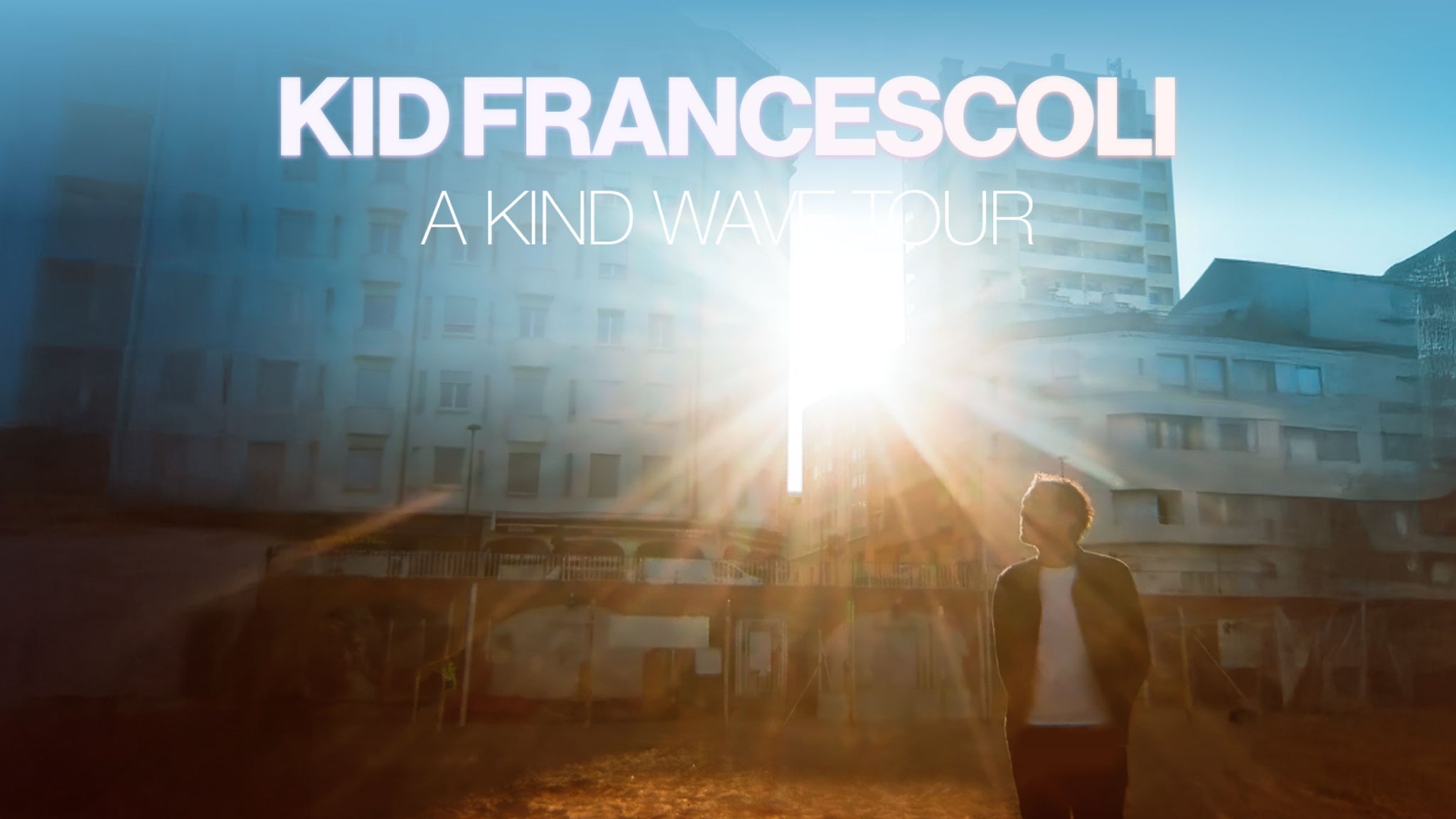 Kid Francescoli – A Kind Wave Tour